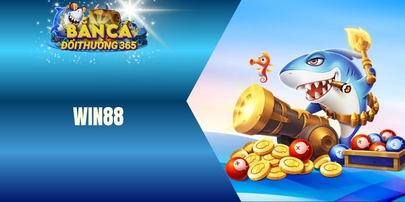 bắn cá win88